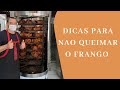 Como Não Queimar o Frango? Dicas do Clube dos Assados - Frango Assado Na Maquina