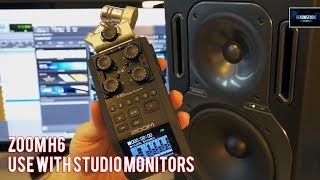 ZOOM H6 | USE WITH STUDIO MONITORS/SPEAKERS