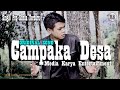 Campaka Desa || Single pop sunda terbaru || Media Karya Entertainment || Tantan Pratama