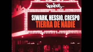 Siwark, Hassio, Crespo - Tierra De Nadie