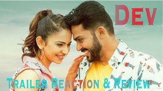 Dev Telugu Trailer | Reaction & Review | Karthi,RakulPreet | Harris Jayaraj | Rajat Ravishankar