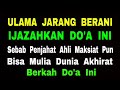 Sebar Do'a Ini Makin Banyak Yg Mulia - ILmu Agama Tak Boleh diRahasiakan