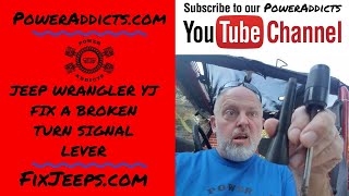 Jeep Wrangler YJ - Turn Signal Lever Broke. How to get the broken piece out and install a new lever