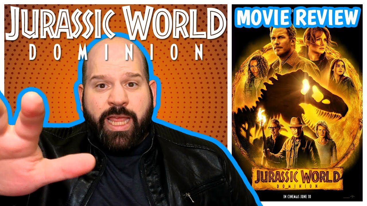 Jurassic World: Dominion - Movie Review & Rating - YouTube