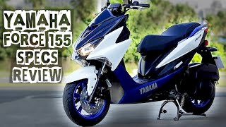 YAMAHA FORCE 155 SPECS REVIEW (TAGALOG)