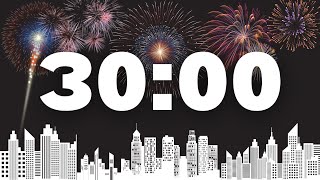 30 Minute New Year's Eve Countdown Timer | Fireworks Display Theme | Nixstar ☆