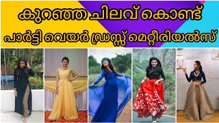 ഇത്രയും വിലകുറഞ്ഞ Party wear material സ്വപ്നങ്ങളിൽ മാത്രം 😯#partywear  #cheaprate #Myideas