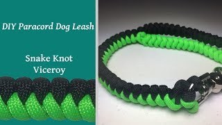 DIY Paracord Dog Leash - Snake Knot Viceroy