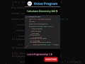 Calculate Electricity Bill 💡⚡ #shorts #cplusplus #knowprogram