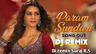 Param Sundari Dj Remix Song | Dj song DJ remix Suraj R.S 2021 DJ remix