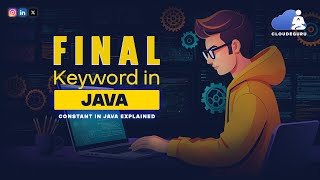 Final Variable in Java with Example | Constant in Java Explained