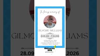 Gilmore Williams | Funeral Announcement #ObituariesSVG #Obituaries #SVG
