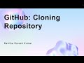 GitHub: Cloning Repository