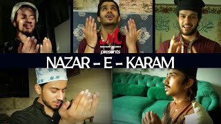 Nazar E Karam | Salim Sulaiman | Mr Faisu Shaikh | Faiz Baloch | Saddu | Adnaan Shaikh | Hasnain