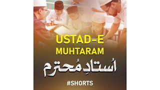 Ustaad E Muhtaram - Muhammad Zubair - Peace Studio Shorts #shorts
