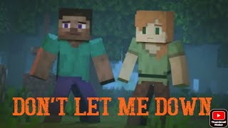 Don't let me down-A Minecraft Music Video (#BlackPlasmaStudiosAMV)