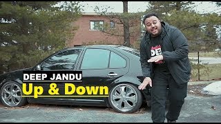 Up & Down DEEP JANDU - Karan Aujla - Lyrics - New Punjabi Song - Latest Punjabi Songs 2018