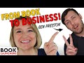 Build a Business from Your Book | Author Spotlight with Author Benjamin Preston