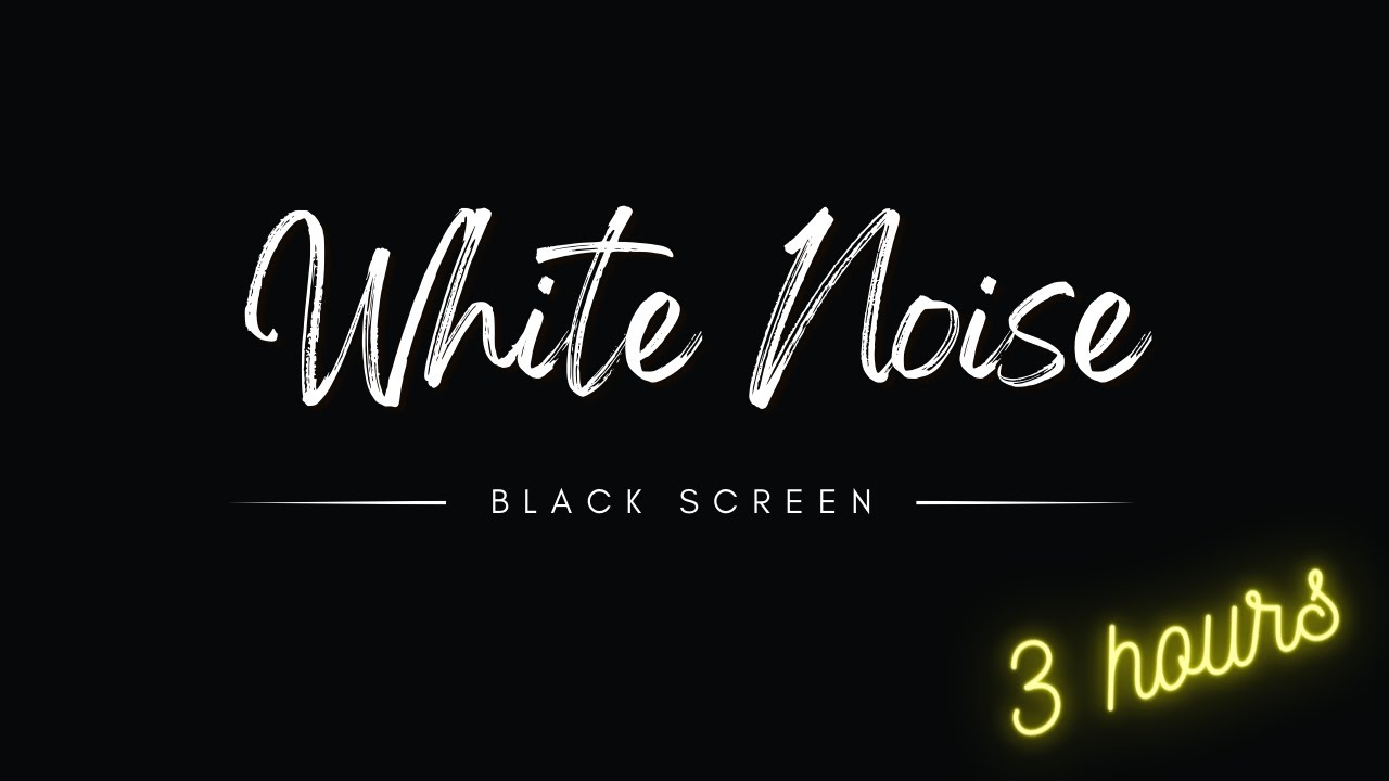 White Noise Black Screen Deep Concentration Sleep Relaxing 3