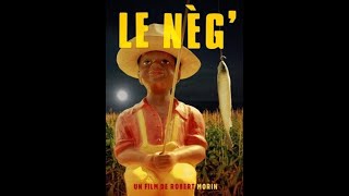 Le NEG  film québécois