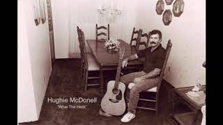 Hughie McDonell - \