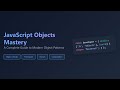 JavaScript Objects: Master Properties, Methods, Prototypes & More!