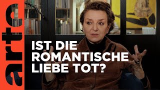 Eva Illouz, glauben wir noch an die Liebe? | Offene Ideen | ARTE