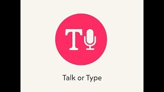 Talk or Type - TinyTap Tutorial
