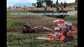 SAKPATTANA KM AMT. in Indonesia/World's corn combine harvester(2)