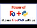 FreeCAD plus Python: Channel Introduction