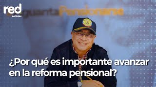 En vivo: alocución presidencial de Gustavo Petro sobre la reforma pensional | Red+