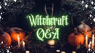 Witchcraft Q\u0026A - Boggarts, Converting Faiths and More… Ep 66