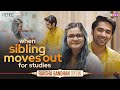 When Sibling Moves Out For Studies | Rakhi Special | Ft. Ritik Ghanshani & Saloni Daini | RVCJ Media