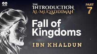 Fall of Kingdoms | Part 7 of \