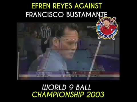 EFREN "MAGICIAN" REYES VS FRANCISCO "DYANGO" BUSTAMANTE - YouTube