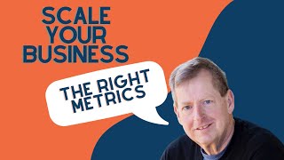 Small Business Metrics to Track: Measuring Success The Right Way