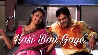 IshRa VM | Hasi Ban Gaye