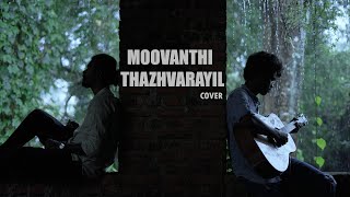 Moovanthi Thazhvarayil Cover I Kanmadam I Mohanlal I Nitin K Siva