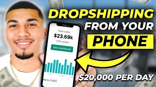 How To Start Dropshipping From Your PHONE \u0026 GET SALES!