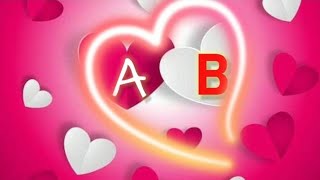 A♥B letter Romantic Love Status | A B Name Letter Whatsapp Status | Love Romantic Whatsapp Status