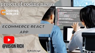 Ecommerce master React App | Coding ninjas | project |@CodingNinjasIndia #coding #programming #trd