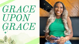 GRACE UPON GRACE [ CHINENYE NNEBE || REGINA DANIELS || SONIA UCHE]