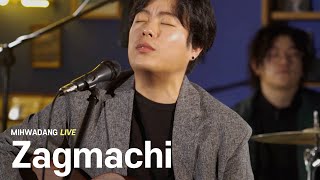 자그마치 Zagmachi  / 서울에 산다 Live in Seoul  [MIHWADANG LIVE]