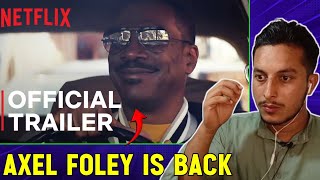 Reaction to Beverly Hills Cop: Axel F | Official Trailer Reaction | Netflix | PAK boy React Beverly