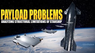 Why SpaceX Could Be Forced To Abandon Starship Payloads Until 2024!