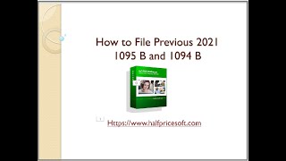 How to File Previous 2021 1095 B and 1094 B ACA Forms