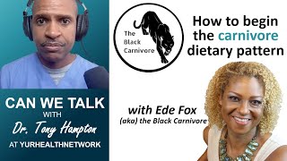 How to start your carnivore journey with Ede Fox (aka) the Black Carnivore