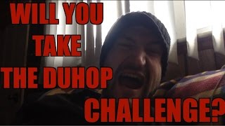 Take the Duhop challenge