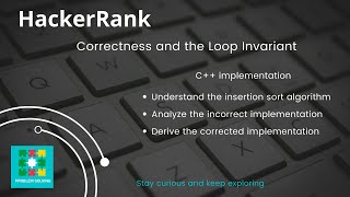 Hakerrank: Correctness and the Loop Invariant