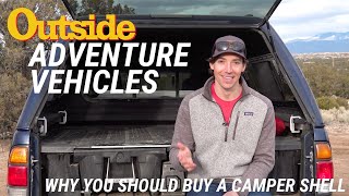 Why You Should Buy A Camper Shell | Outside